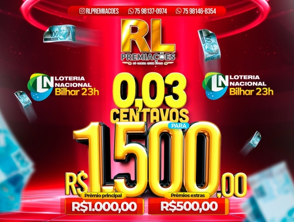 R$ 0,03 CENTAVOS PARA 1.500,00 EM PRÊMIO